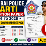 Mumbai Police Bharti Question Paper 2016 to 2026 PDF: Download Free PYQs